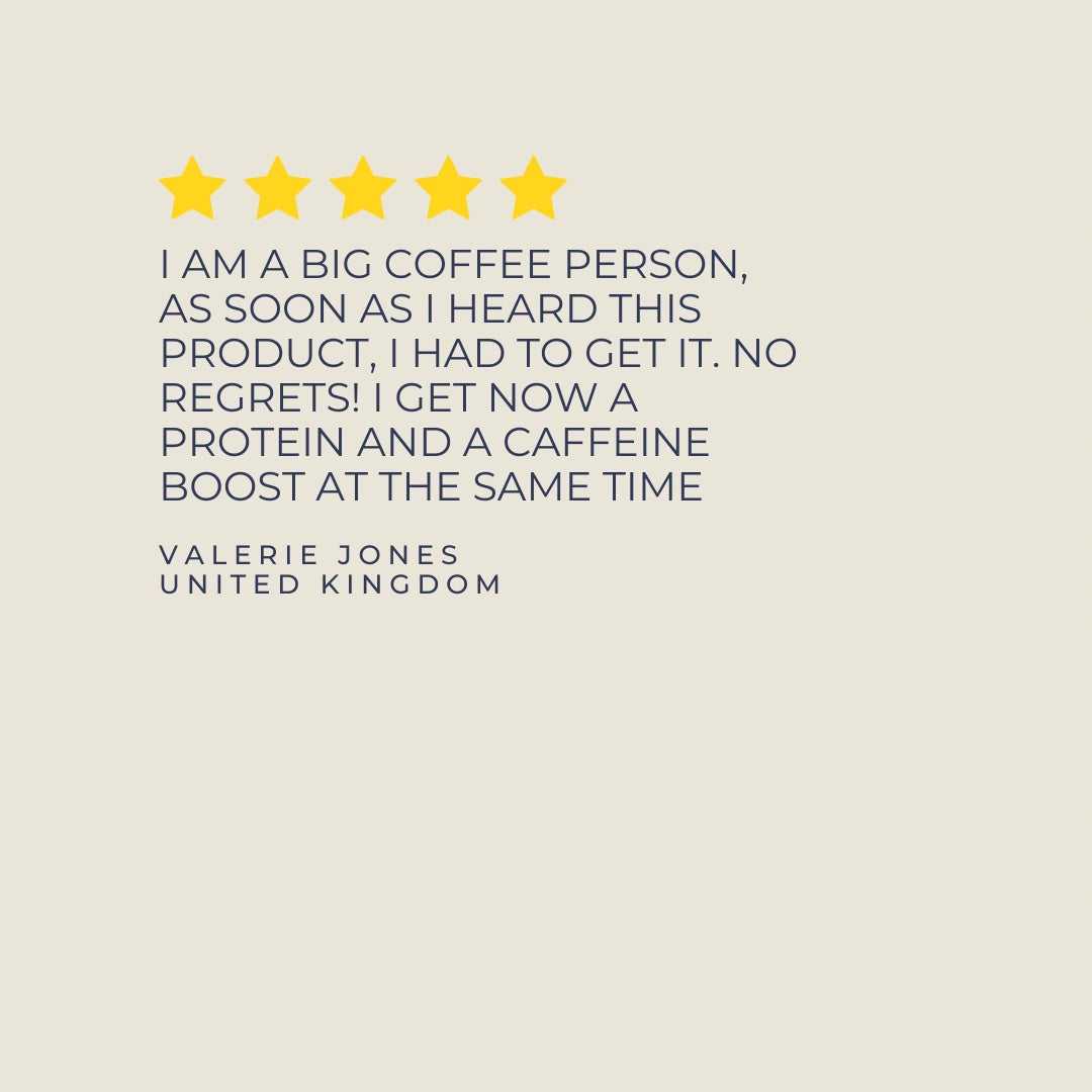 Protein Coffee 5-star customer review – cream background with gold stars, Valerie Jones (United Kingdom) review: gets both protein and caffeine boost, no regrets since first purchase