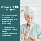An elderly woman holds a capsule, with text discussing NMN/NR's benefits for cognitive health and cellular energy.